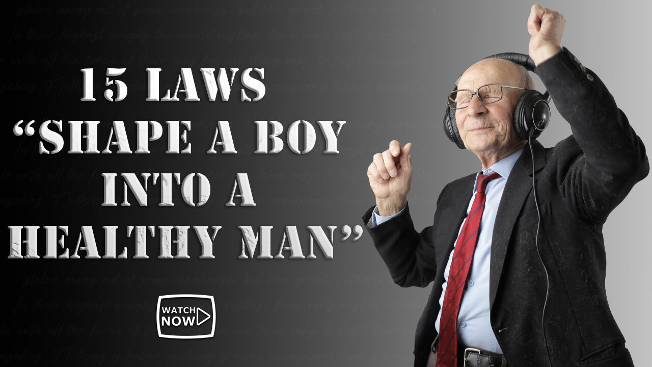 15 LAWS! "SHAPE A BOY INTO A HEALTHY MAN."