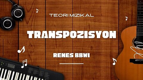 Teori mizikal: Transpozisyon