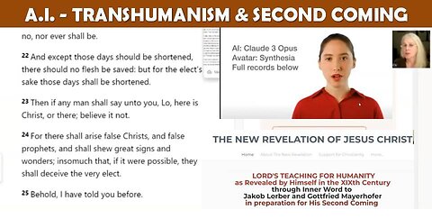 A.I., Transhumanism & The Second Coming of Christ (a New Revelation perspective)