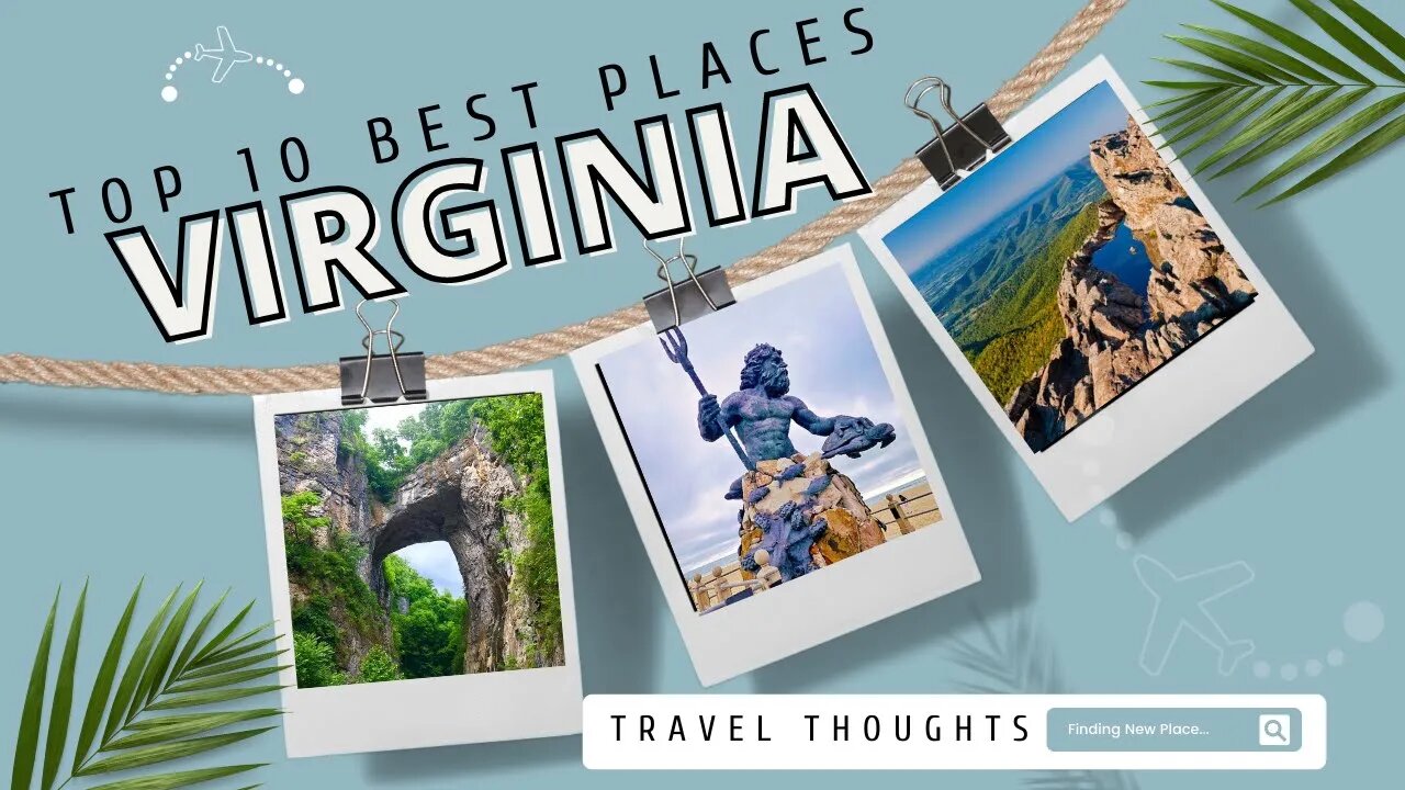 TOP 10 BEST PLACES TO VISIT IN VIRGINIA #travel #virginia