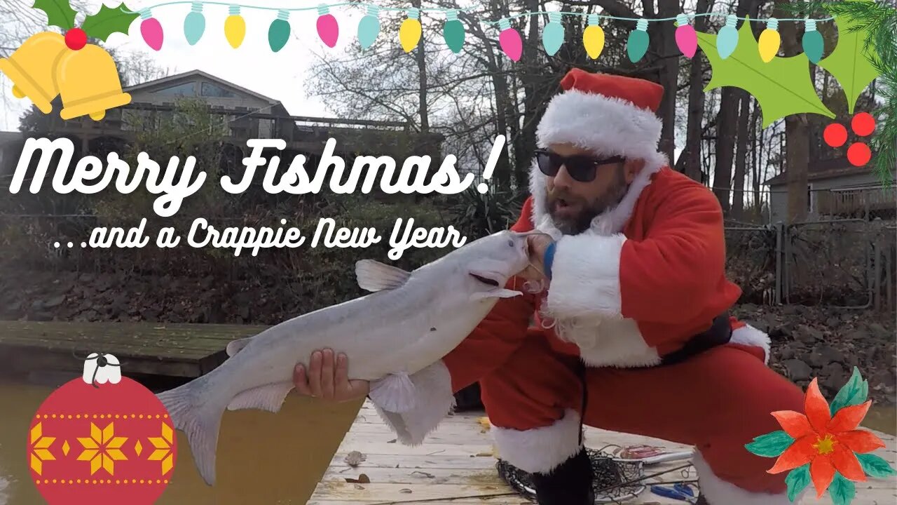 Merry Fish-Mas 2022 - Bank Fishing for Christmas Catfish - Lake Wylie & South Fork Catawba River