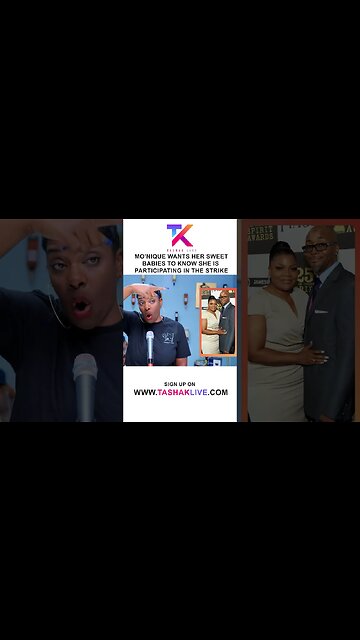 Mo’Nique Wants Her Sweet Babies To Know She Is Participating in the Strike