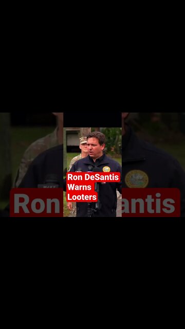 Ron DeSantis gives Looters a Warning #shorts #florida #hurricaneian #rondesantis #midterms2022