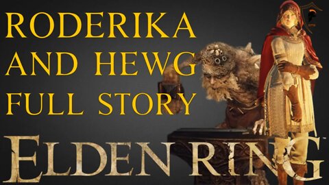 Elden Ring - Roderika and Master Hewg Full Storyline (All Scenes)