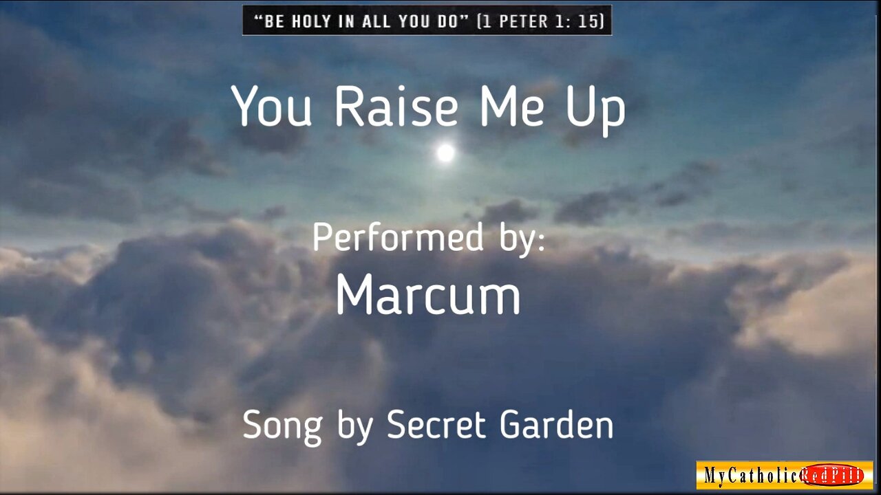 "You Raise Me Up" – Marcum (Please see description for more info)