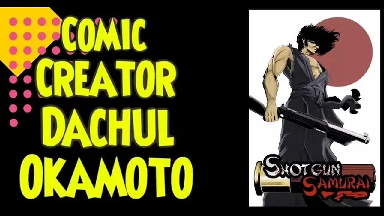 Interview with Comic Creator Dachul Okamoto #comics #indiegogo #shotgun #shotgunsamurai #manga