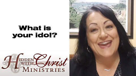 What is your idol? WFW 1-03 - Word For Wednesday