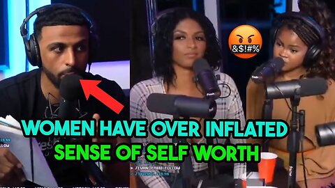 Myron TRIGGERED The Panel After He Said That Women Have Over Inflated Sense Of Self WORTH