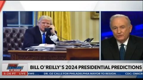 Trump Is ‘Odds On Favorite To Win’ In 2024 ACCORDING TO BILL O'REILLY