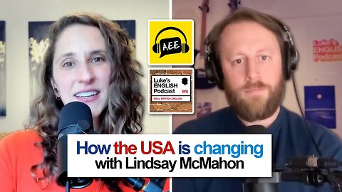 868. How the USA is changing (with Lindsay McMahon from All Ears English)