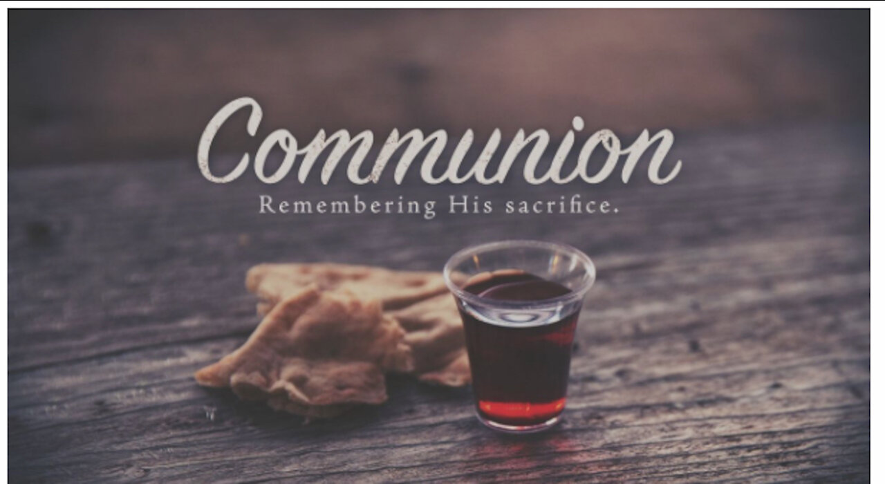 John 13: 1-20 Communion