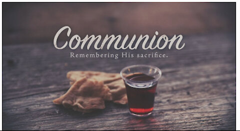 John 13: 1-20 Communion