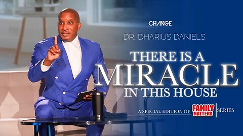 There is a MIRACLE in the house -- Dr. Dharius Daniels