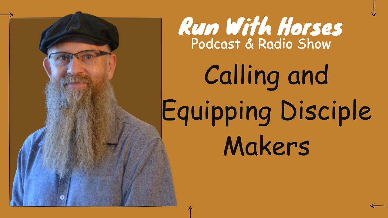 Calling and Equipping Disciple Makers