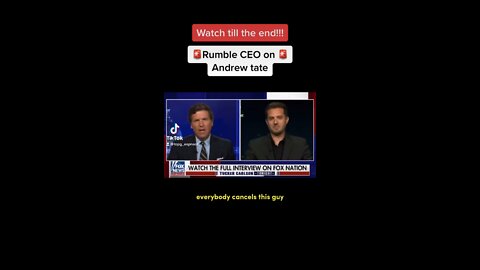 Rumble ceo on Andrew tate!