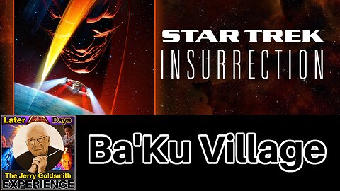 Ba'Ku Village - Jerry Goldsmith