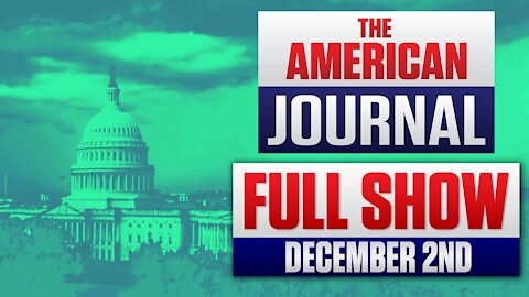 80 Republicans Approve Vaccine Tracking Database - The American Journal - FULL SHOW 12-02-21