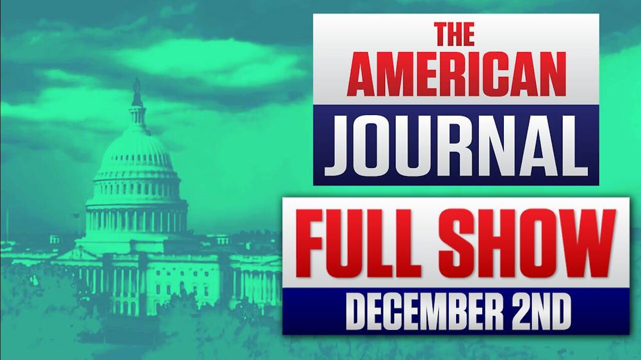 80 Republicans Approve Vaccine Tracking Database - The American Journal - FULL SHOW 12-02-21