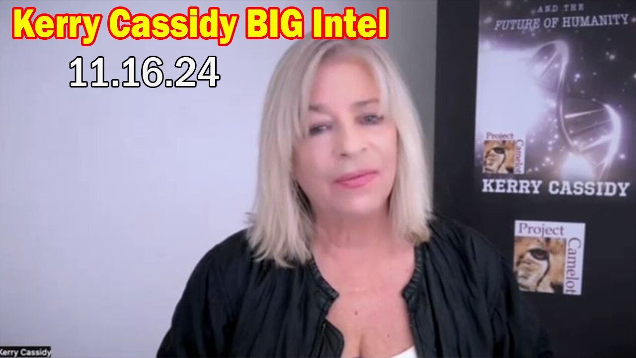 Kerry Cassidy BIG Intel Nov 16: "Breaking News By Kerry Cassidy & James Grundvig"