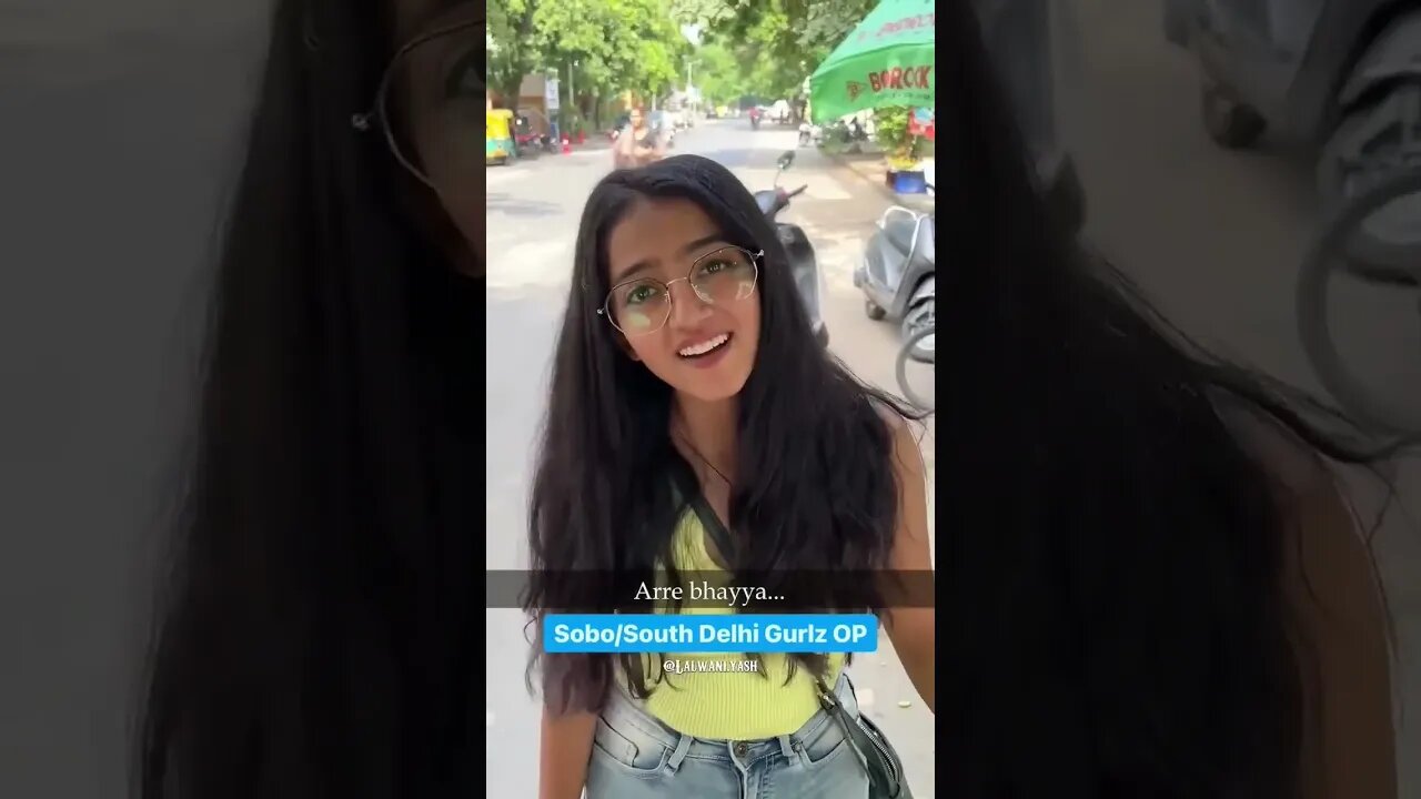 Sobo/South Delhi Gurlz OP | #reelsindia #instagramfeatures #comedy #reels #youtubeshorts #funny