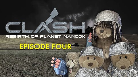 Clash: Rebirth of Planet Nanook {Episode Four}