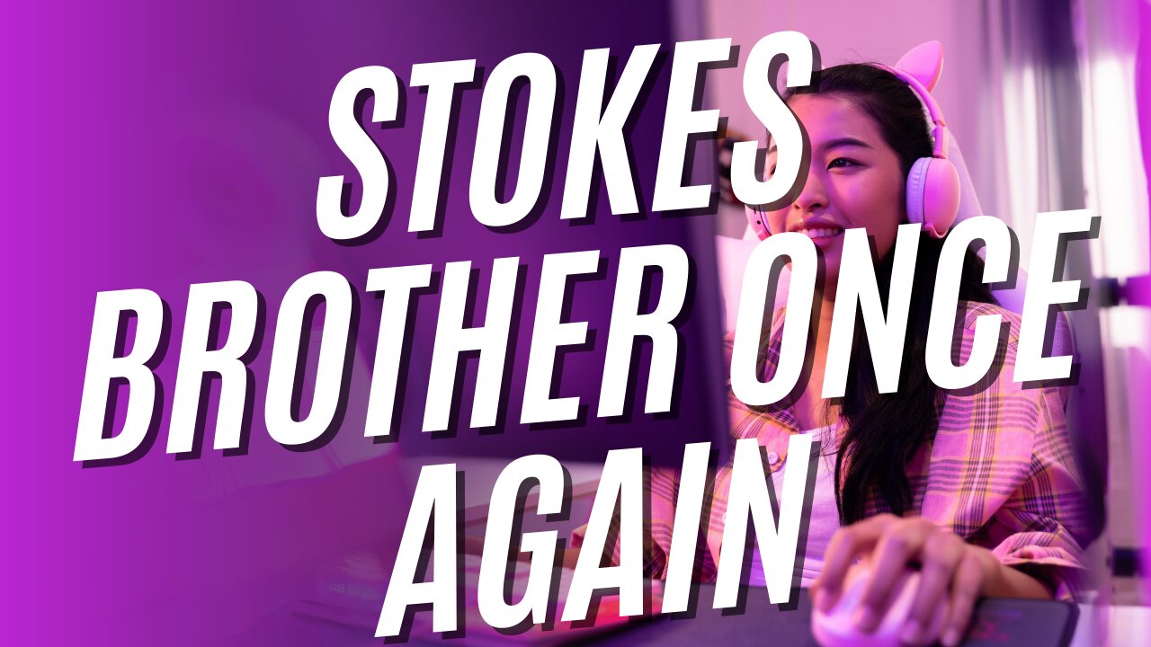 Can't Believe what the Stokes Brother did this time!!