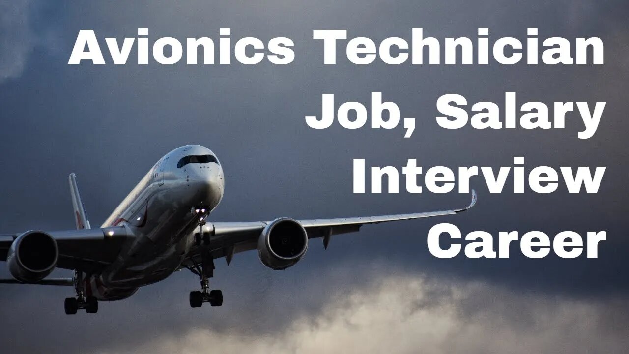 Avionics Technician Jobs, Salary, Interview, Career Prospects