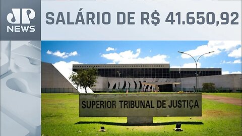 STJ deixa gratificação de ministros fora do teto salarial