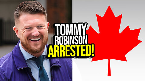 Behind the Iron Rainbow! Montreal Encampments, Tommy Robinson Arrested! CNN Trap & MORE!