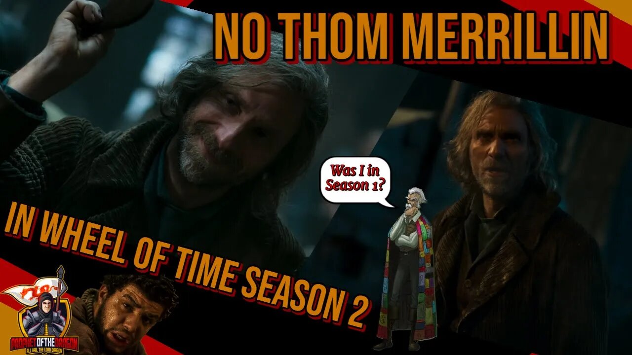 Thom Merrilin Not in The Wheel of Time Season 2! No The Great Hunt in Season 2?