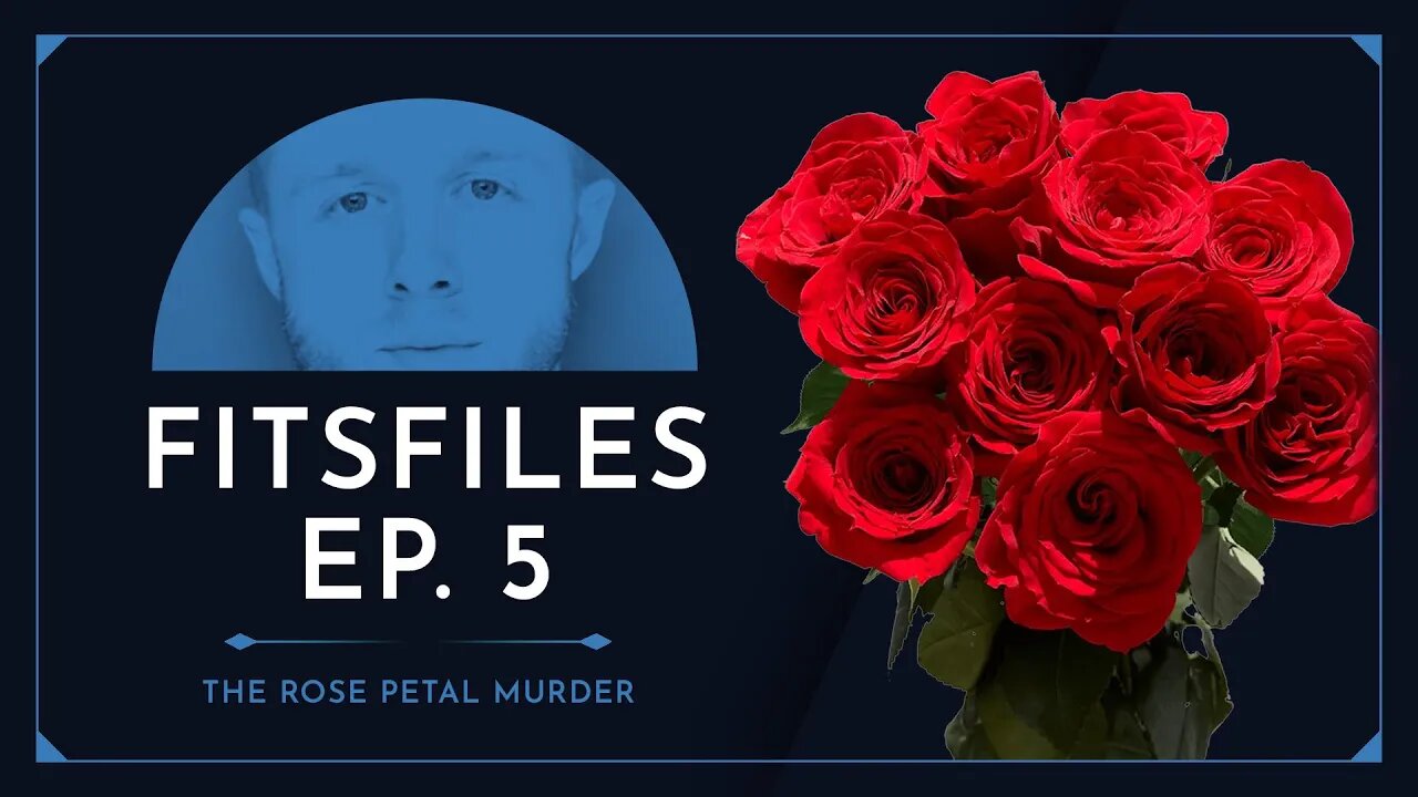 The Rose Petal Murder Episode Five: Blurred Lines - FITSFiles