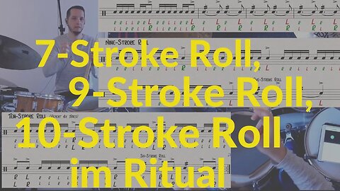 Lesson 9: Der 7- StrokeRoll, 9- StrokeRoll and 10- StrokeRoll im Ritual von A.Dawson @mireksdroom