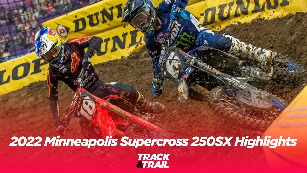 2022 Minneapolis Supercross 250SX Highlights