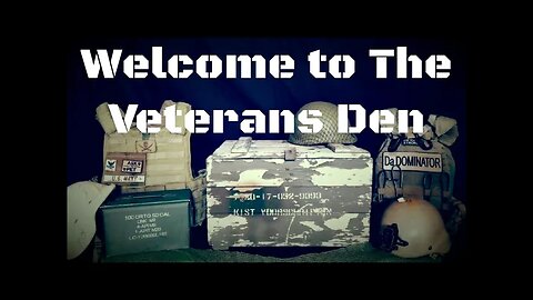 YouTube throwback. Welcome to The Veterans Den Vlog