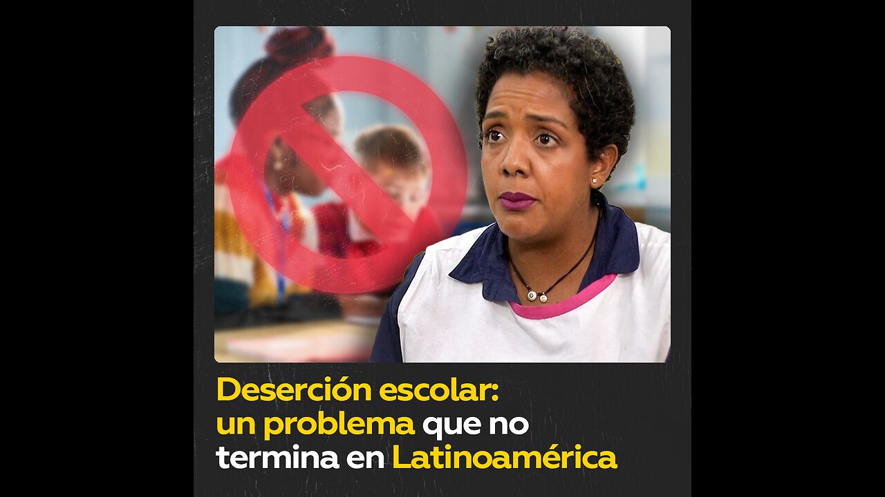 Deserción escolar: un problema que aqueja a América Latina