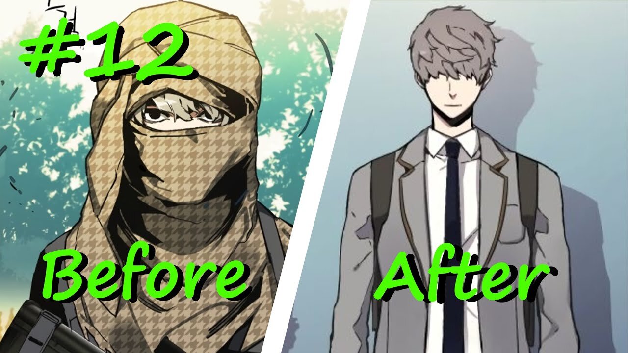 Once an exemplary mercenary, he is now a high school student with a deep past Part 12- Manhwa recap