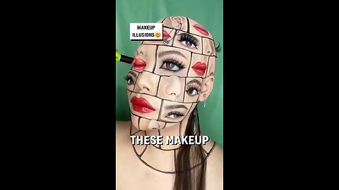 Makeup Illusions