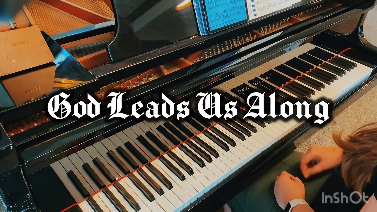 God Leads Us Along Piano Hymn with lyrics