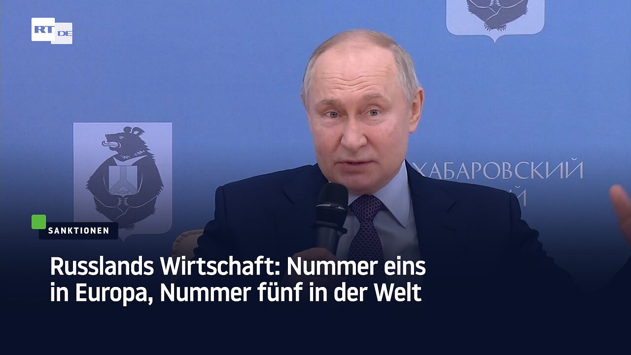 Russlands Wirtschaft: Nummer eins in Europa, Nummer fünf in der Welt