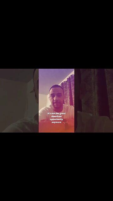 It's not the great American opportunity anymore