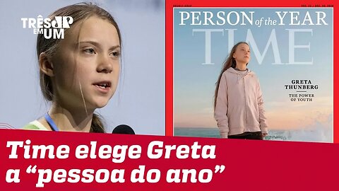 Revista 'Time' elege Greta Thunberg a 'personalidade do ano'