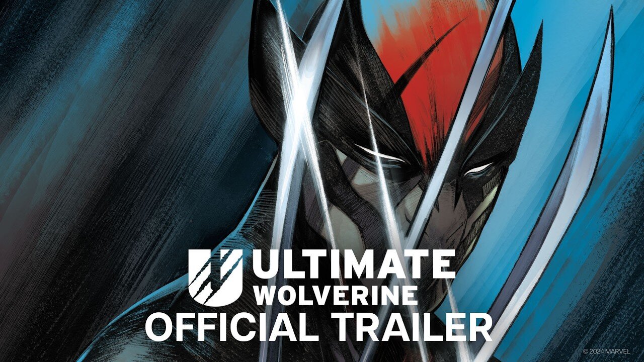 Ultimate Wolverine | Official Trailer | Marvel Comics