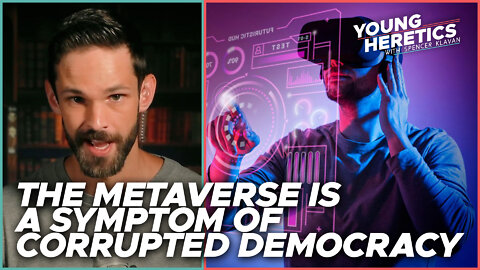 The metaverse is a symptom of corrupted democracy