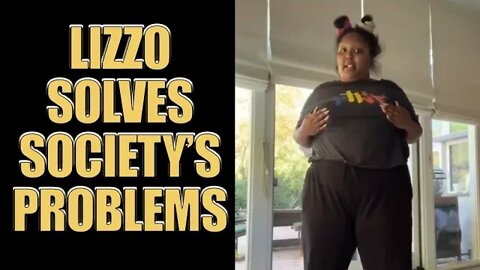 Lizzo Discusses the Most Serious Problems In Our Society Today Live 5/12/22 7 am EST