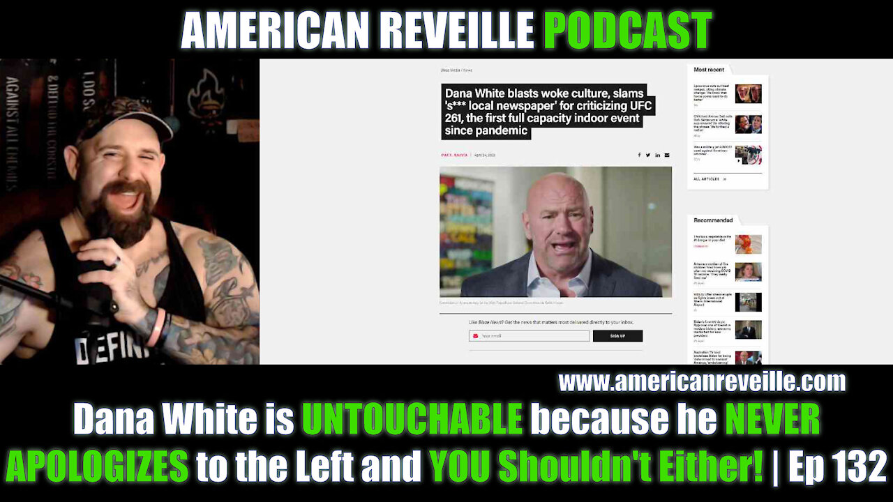 Dana White is UNTOUCHABLE because he NEVER APOLOGIZES to the Left and Shouldn't Either! | Ep 132