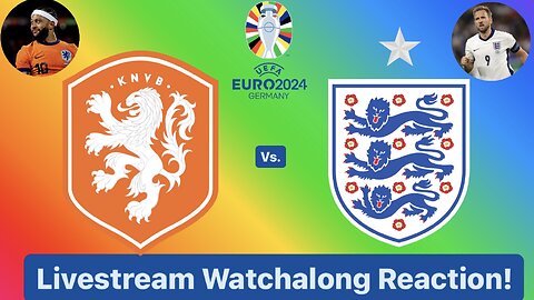 Netherlands Vs. England UEFA Euro 2024 Semifinals Livestream Watchalong Reaction
