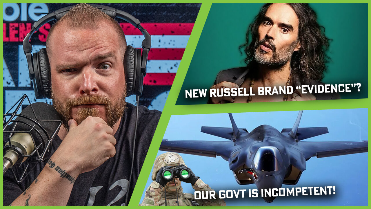 How Do You Lose an $80M Jet!? Also, New Russell Brand "Evidence"?