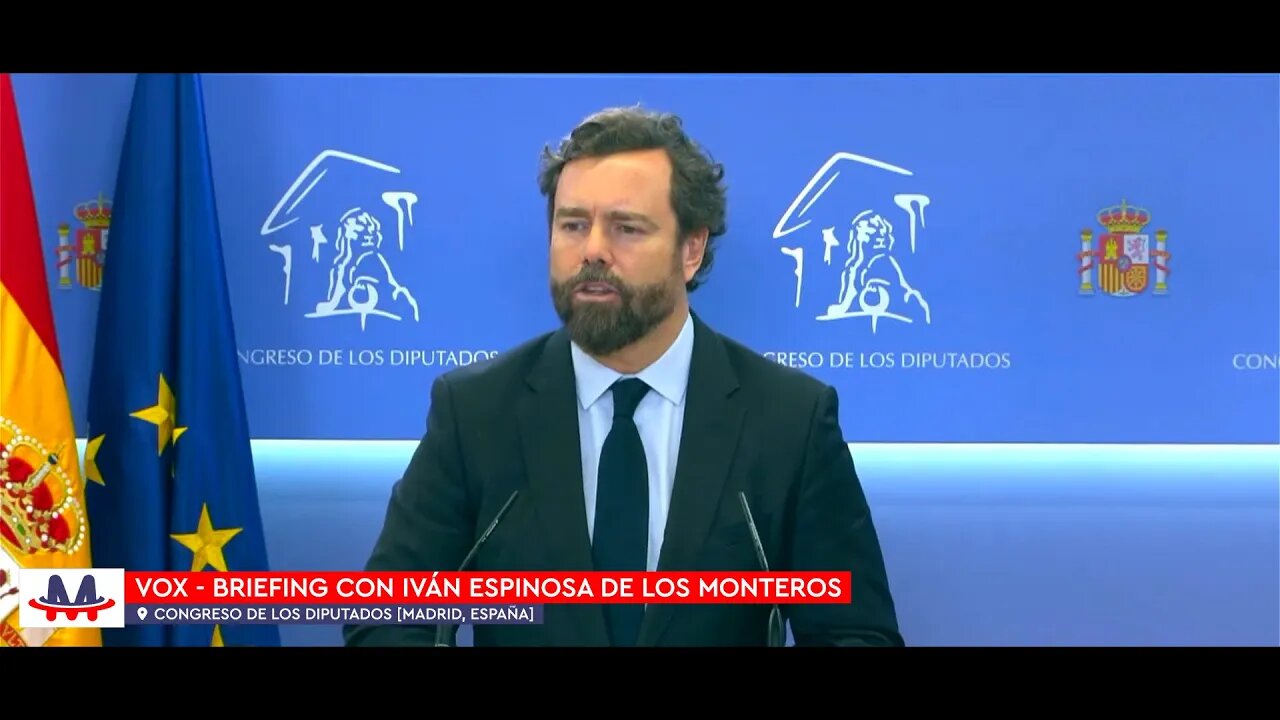 🇪🇸 VOX · Briefing con Iván Espinosa de los Monteros desde el Congreso (24 enero 2023)