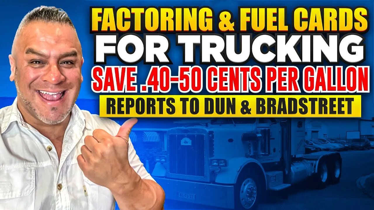 Factoring and Fuel Cards for Trucking | Best Diesel Fuel Card | FAST PAYMENT | Build Business Credit