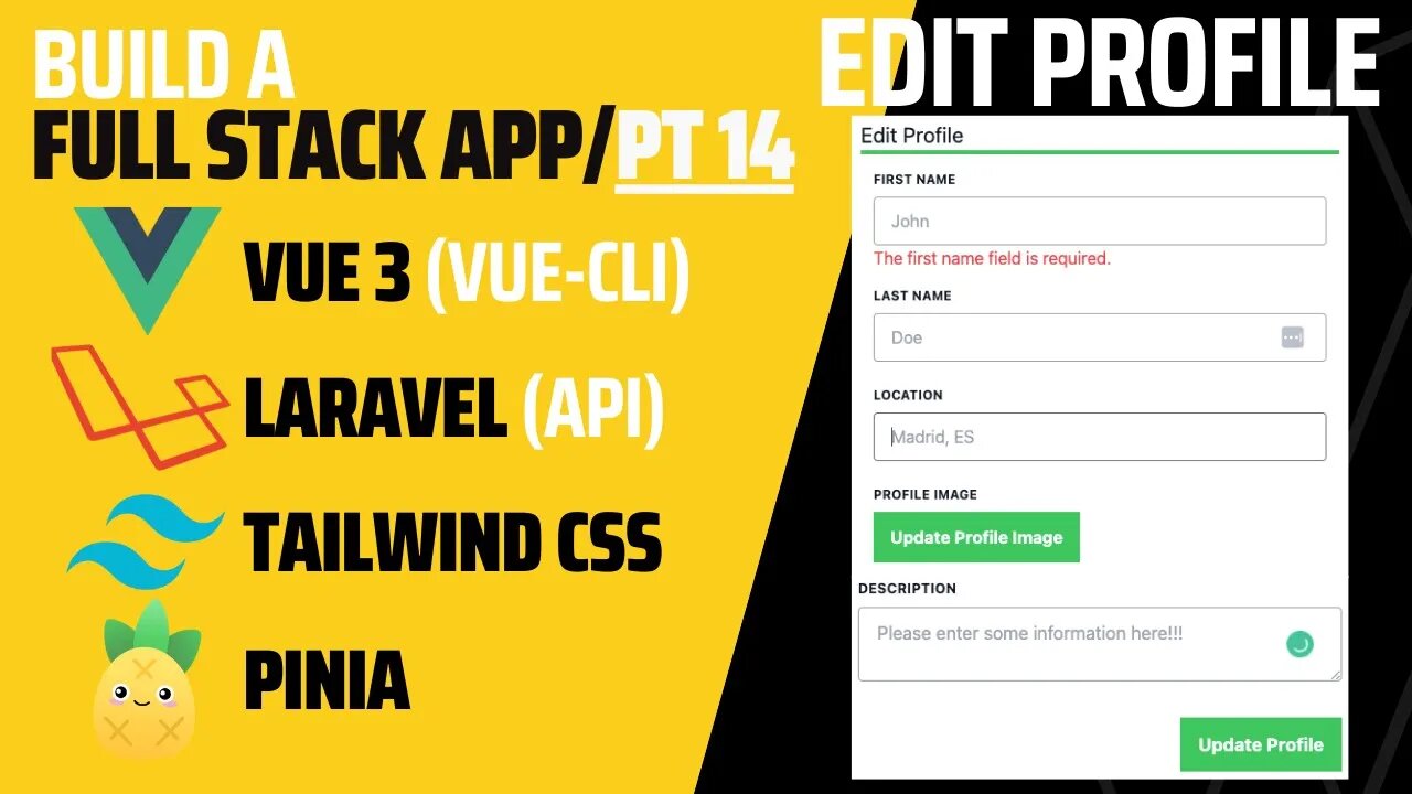 Edit Profile Form in Tailwind CSS and Vue 3 | Laravel 9 | Laravel API | Pt 14